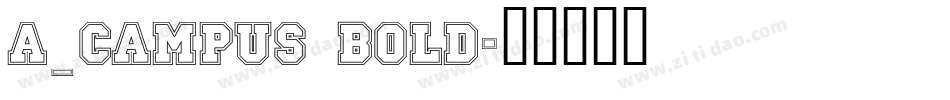 a_Campus Bold字体转换